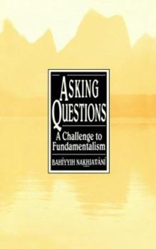 Paperback Asking Questions: A Challenge to Fundamentalism Book