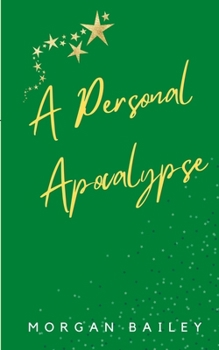 Paperback A Personal Apocalypse Book