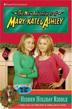 Paperback New Adventures of Mary-Kate & Ashley #44: The Case of the Hidden Holiday Riddle: (The Case of the Hidden Holiday Riddle) Book