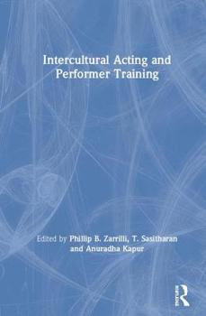 Hardcover Intercultural Acting and Performer Training Book