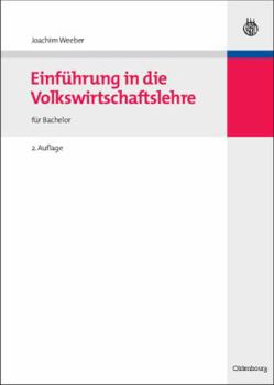 Hardcover Einführung in Die Volkswirtschaftslehre: Für Den Abschluss Bachelor [German] Book