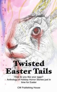 Paperback Twisted Easter Tails Book