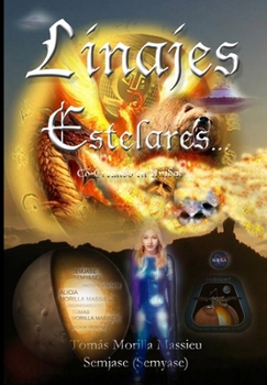 Hardcover LINAJES Estelares... Co-Creando en Unidad... [Spanish] Book