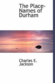 Hardcover The Place-Names of Durham Book