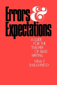 Paperback Errors and Expectations: A Guide for the Teacher of Basic Writing Book
