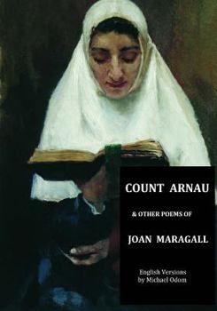 Paperback Count Arnau: and Other Poems of Joan Maragall Book