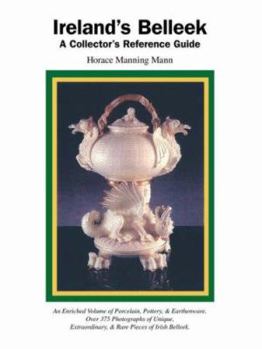 Paperback Ireland's Belleek: A Collector's Reference Guide Book