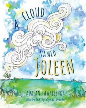 Paperback A Cloud Named Joleen Book