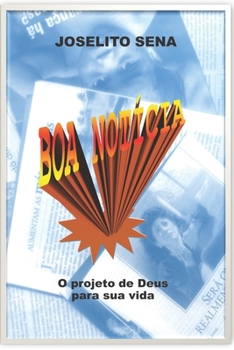 Paperback Boa Notícia: O projeto de Deus para sua vida [Portuguese] Book