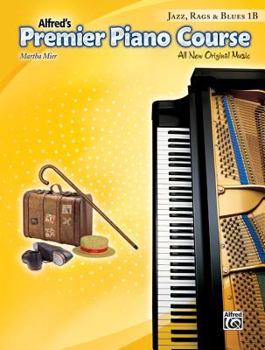 Paperback Premier Piano Course Jazz, Rags & Blues, Bk 1b: All New Original Music Book