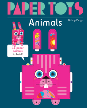 Paperback Paper Toys: Animals: 11 Paper Animals to Build Book