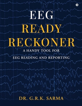 Paperback EEG Ready Reckoner: A Handy Tool for EEG Reading and Reporting Book
