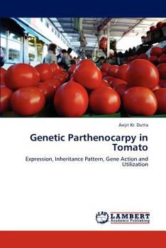 Paperback Genetic Parthenocarpy in Tomato Book
