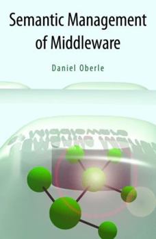 Paperback Semantic Management of Middleware Book