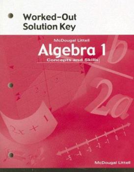 McDougal Littell Algebra 1: Concepts and Skills Worked-Out Solution Key