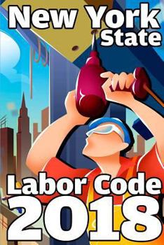 Paperback New York State Labor Code 2018 Book