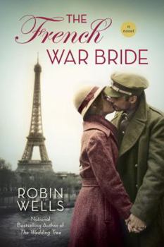 The French War Bride - Book #2 of the Wedding Tree