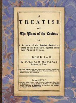 Hardcover A Treatise of the Pleas of the Crown Book