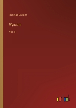 Paperback Wyncote: Vol. II Book