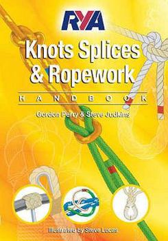 Paperback Rya Knots, Splices and Ropework Handbook: G63 Book