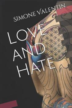 Paperback Love and Hate [German] Book