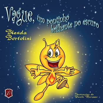 Paperback Vague, um pontinho brilhante no escuro [Portuguese] Book