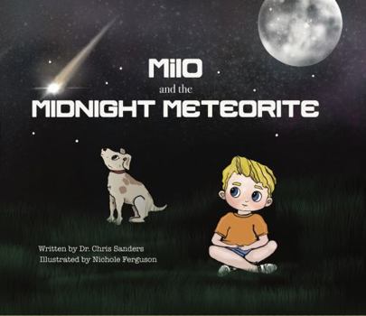 Hardcover Milo and the Midnight Meteorite Book