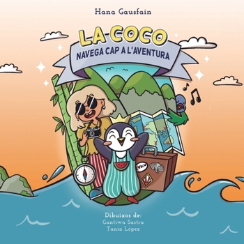 Paperback La Coco navega cap a l'aventura: (Àlbum il-lustrat, primers lectors) [Catalan] Book