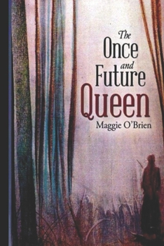 Paperback The Once and Future Queen Book