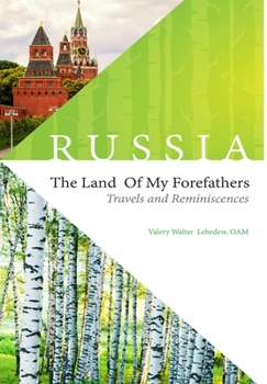 Hardcover RUSSIA - The Land of my Forefathers Book