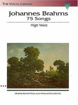 Paperback Johannes Brahms: 75 Songs: The Vocal Library Book