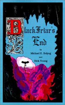 Paperback Black Friar's End Book
