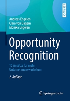 Paperback Opportunity Recognition: 15 Ansätze Für Mehr Unternehmenswachstum [German] Book