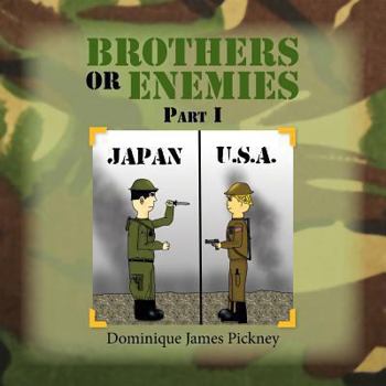 Paperback BROTHERS OR ENEMIES Part I Book