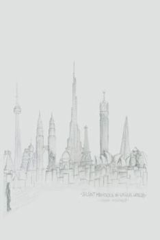 Paperback Silent Memories in Unreal Worlds Book