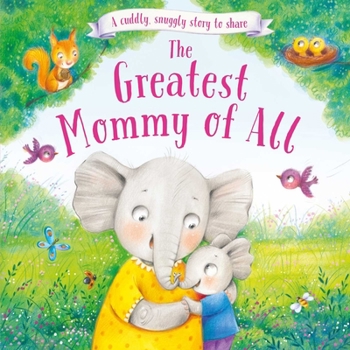 Hardcover The Greatest Mommy of All Book