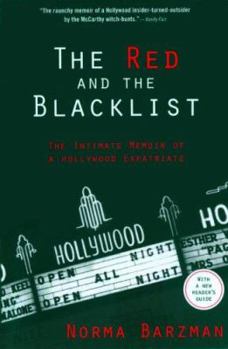 Paperback The Red and the Blacklist: The Intimate Memoir of a Hollywood Expatriate Book