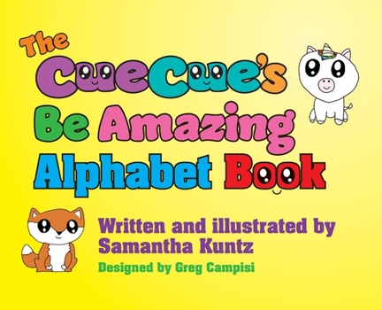 CueCue's Be Amazing Alphabet Book