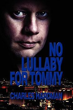Paperback No Lullaby for Tommy Book
