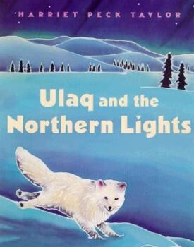 Hardcover Ulaq and the Northern Lights Book
