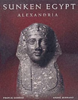 Hardcover Sunken Egypt - Alexandria Book