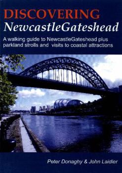 Paperback Discovering Newcastle Gateshead Book