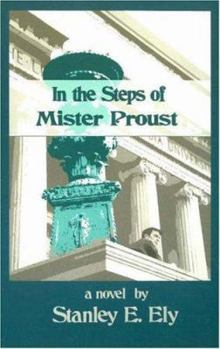 Paperback In the Steps of Mister Proust Book