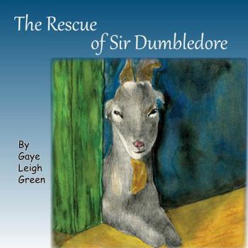 Paperback The Rescue of Sir Dumbledore Book