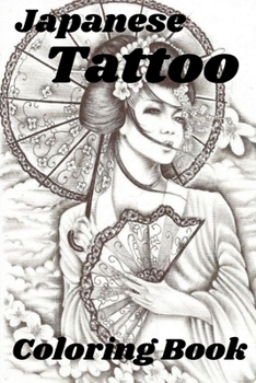 Paperback Japanese Tattoo Coloring Book [Large Print] Book