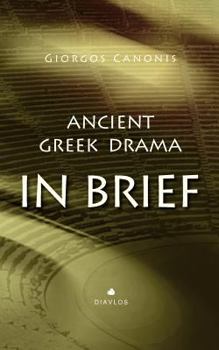 Paperback Ancient Greek Drama in Brief Book