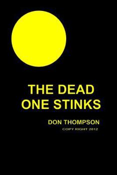Paperback The Dead One Stinks Book
