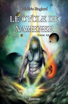 Paperback La Saga de Namïamur - Tome 12 [French] Book