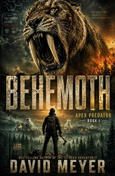 Behemoth - Book #1 of the Apex Predator