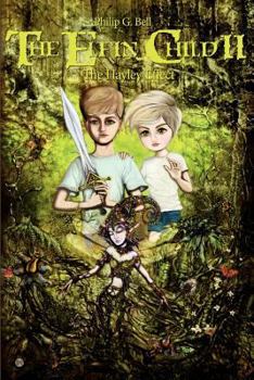 Paperback The Elfin Child II: The Hayley Effect Book
